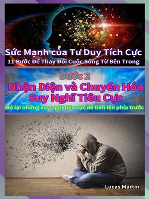 cover image of Nhận Diện và Chuyển Hóa Suy Nghĩ Tiêu Cực